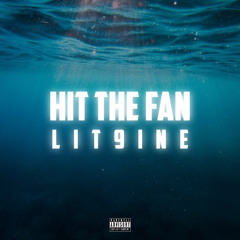 Hit The Fan