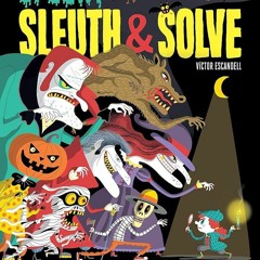 ⚡Audiobook🔥 Sleuth & Solve: Spooky: Decode Mind-Twisting Mysteries Inspired by Classic Creepy C