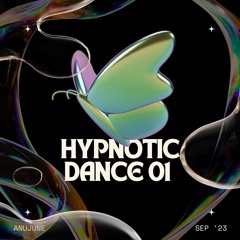 HYPNOTIC DANCE 01 - JUNE Baasanjav