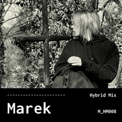Marek - Hybrid Mix - 008