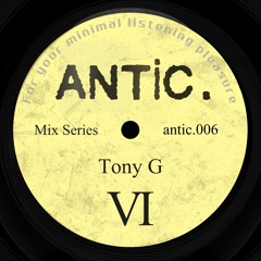 antic.006 Tony G