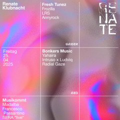 Radial Gaze @ Renate (Berlin) 25/04/2025