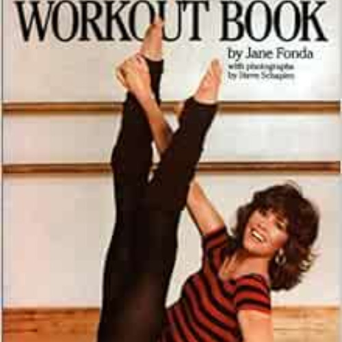 VIEW PDF 💜 Jane Fonda's Workout Book by Jane Fonda [EPUB KINDLE PDF EBOOK]