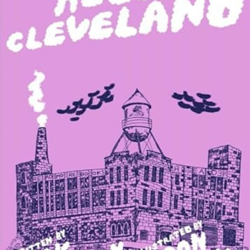 [Download] PDF 📂 Hello Cleveland: Things You Should Know About the Most Unique City