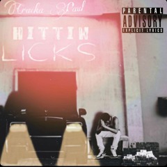 Hittin Licks - Cracka Paul [Prod. By Tommy Swamp]