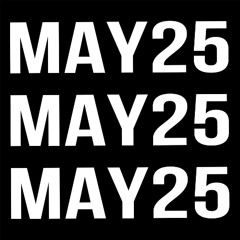 MAY25 (prod. мс петрушка)