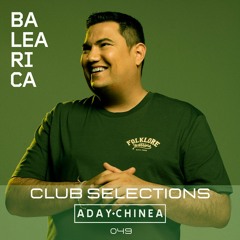 Club Selections 049 (Balearica Radio)