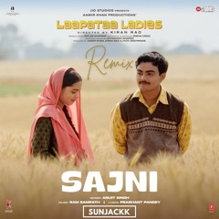 Sajni : Arijit Singh, Ram Sampath - Remix (SUNJACKK)