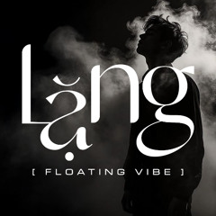 Lặng (Rhymastic) (Floating vibe) - Nhạc Chu Du (Music2U)