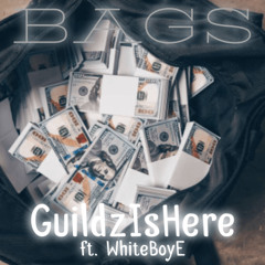 Bags (feat. WhiteBoyE)