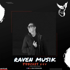 Raven Musik Podcasts & Single-Tracks