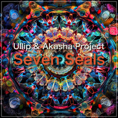 Ullip & Akasha Project - 04 - Seven Seals