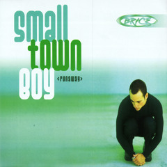 Smalltown Boy (Trancendental Radio Edit)