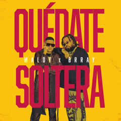 Quedate Soltera