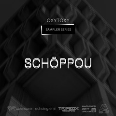 Sampler Series - Schöppou - July 2025