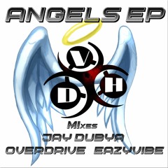 Angels -  Eazyvibe Remix