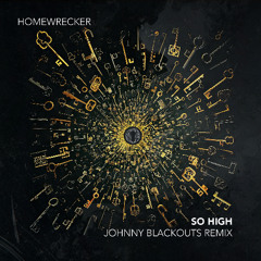 So High (Johnny Blackouts' Extended Love Dub)