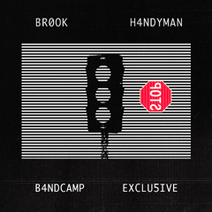 Brook - Handyman (Bandcamp Exclusive)