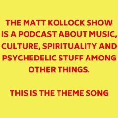 Theme From The Matt Kollock Show