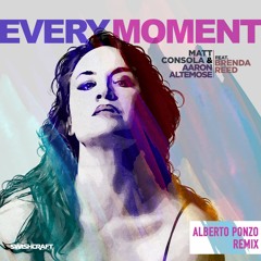 Brenda Reed - Every Moment(Alberto Ponzo Remix)