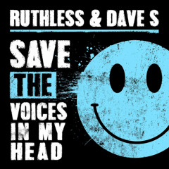 BONKA & ACINA vs. Ruthless & Dave S - Save The Voices In My Head | Mashup