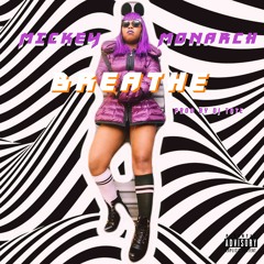 Breathe (Prod by Dj Tote)