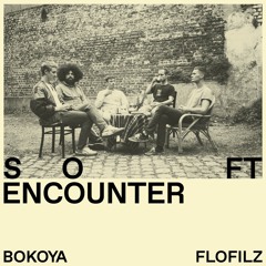 FloFilz & Bokoya - Soft Encounter