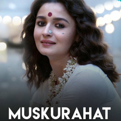 Muskurahat (Arijit Singh) Cover