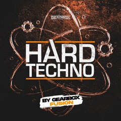 ☢️ Hard Techno ⚙️ By Gearbox Fusion ☢️