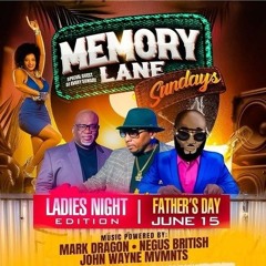 John Wayne Mvmnts/ Mark Dragon 6/25 (Memory Lane Sundays)