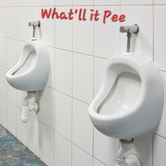What'll it Pee