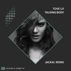 Talking Body - JACKAL Remix