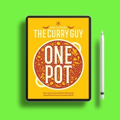Curry Guy One Pot: Over 150 Curries and Other Deliciously Spiced Dishes from Around the World .
