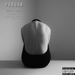 Iden x Sadr - Pargar [Prod by Mika]