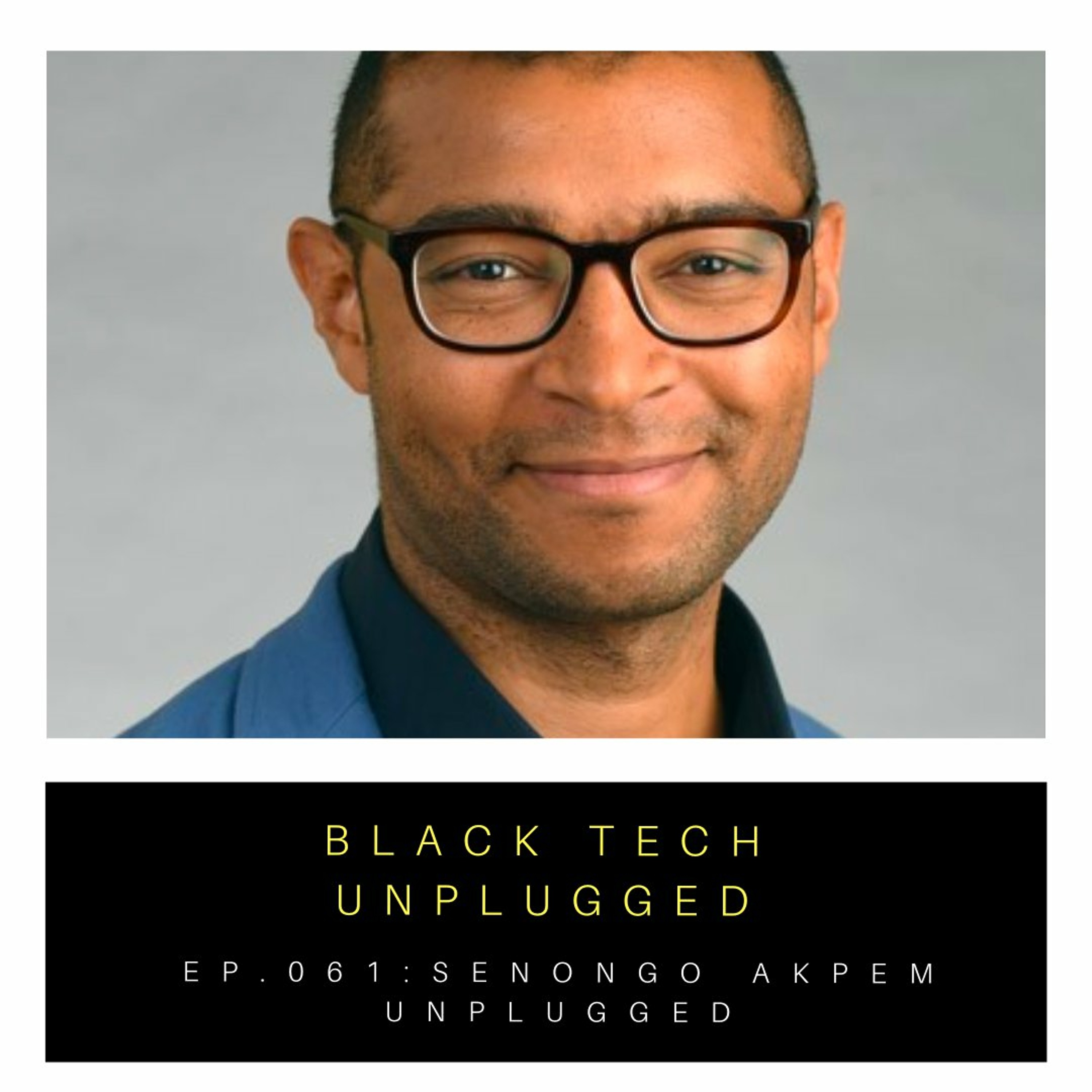 Black Tech Unplugged
