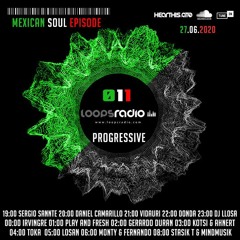 SERGIO SANNTE - Mexican Soul Episode 011 Loops Radio