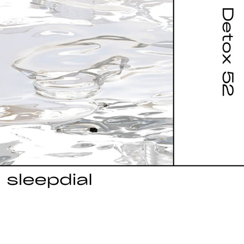 Detox № 52 - sleepdial