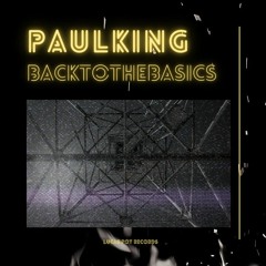 Paul King - Back To The Basics