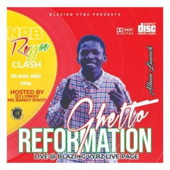 GHETTO Reformation EP 🔥🔥 at Blazing Vybz TV