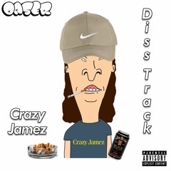 Oaser - Not So Crazy Jamez (Crazy Jamez Diss)