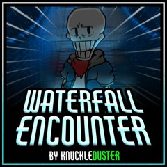 [DustTale: DustBelief] - Waterfall Encounter [V2] - Cover