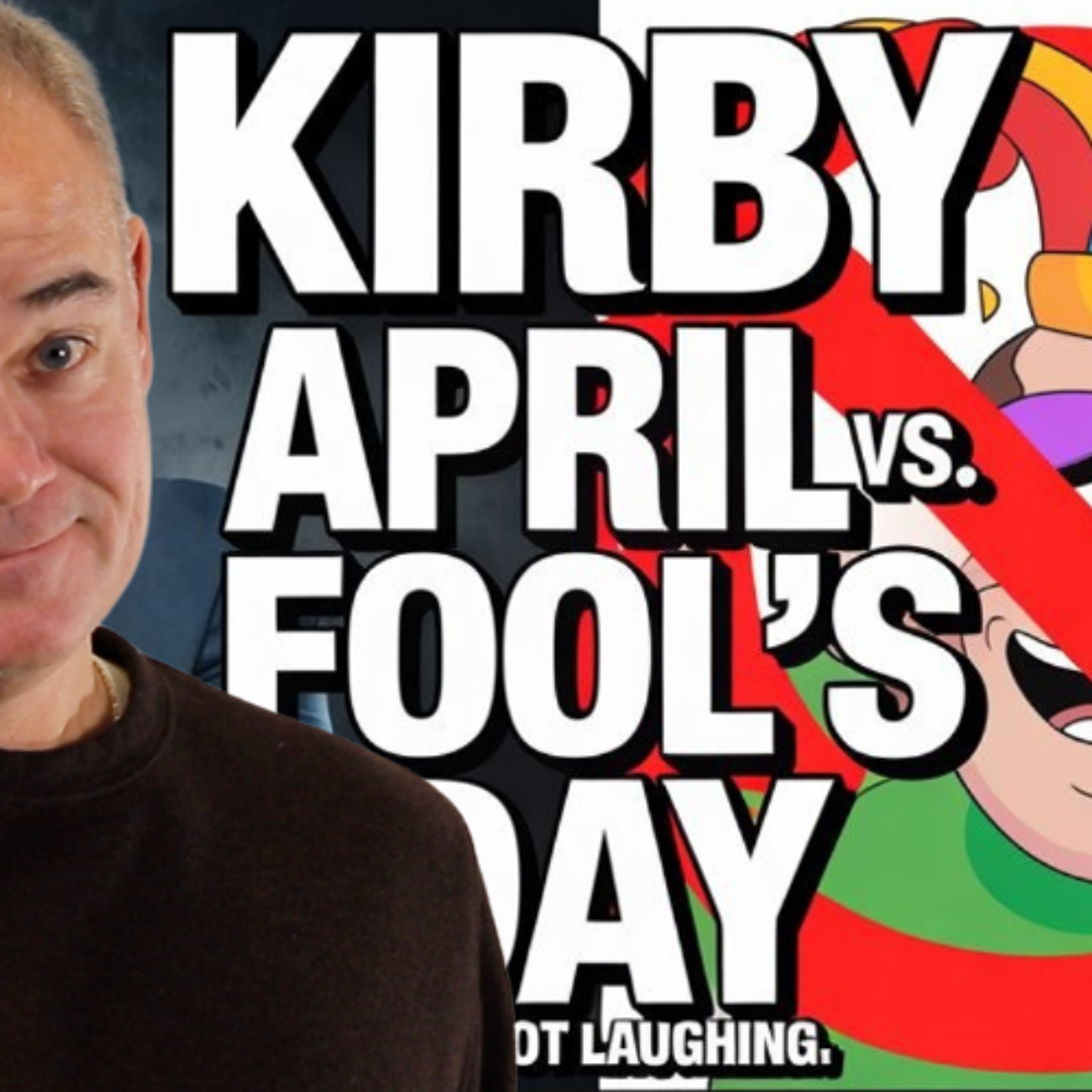 Kirby vs. April Fool's Day (He's Not Laughing) episode artwork