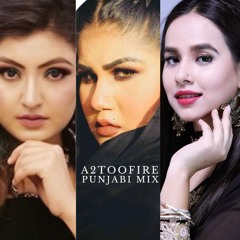 Punjabi Mix - A2TooFire