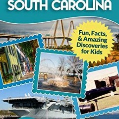 View PDF EBOOK EPUB KINDLE Hey Kids! Let's Visit Charleston South Carolina: Fun, Facts and Amazing D