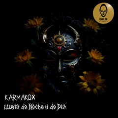 Karmakox - Lluvias De Noche Y De Dia ( 200 Bpm )