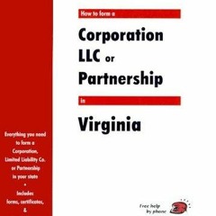 [PDF] DOWNLOAD FREE How to Form a Corporation Llc or Partnership in Virginia ipa