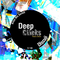 Deep Clicks Radio Show 148 - Discuji