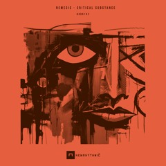 Nemesis  - Critical Substance [Newrhythmic Recs]