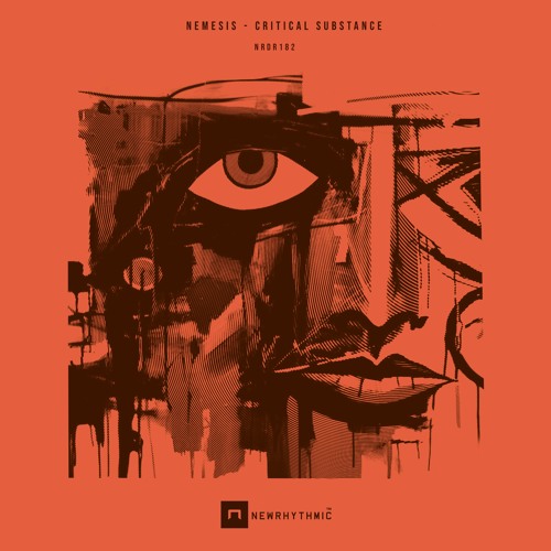 Nemesis  - Critical Substance [Newrhythmic Recs]