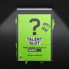 Madness XXL 13 | Talent Slot MELVJE